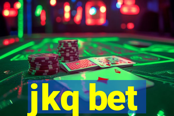jkq bet